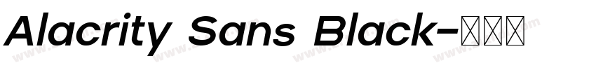 Alacrity Sans Black字体转换